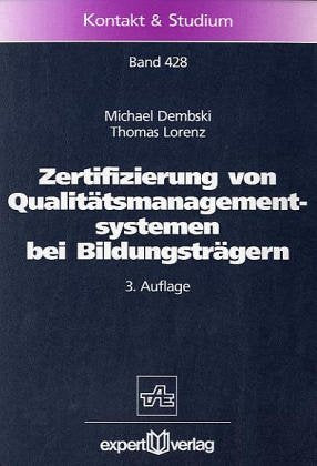 Zertifizierung von Qualitätsmanagementsystemen bei Bildungsträgern (Kontakt & Studium) Books