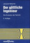 Product Image: Der göttliche Ingenieur: Die Evolution der Technik (Reihe Technik)