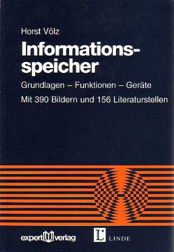 Informationsspeicher: Grundlagen – Funktionen – Geräte (Reihe Technik) Computer Science