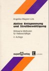 Aktive Entspannung und Stressbewältigung: Wirksame Methoden für Vielbeschäftigte (Reihe Westerham) Lifestyle