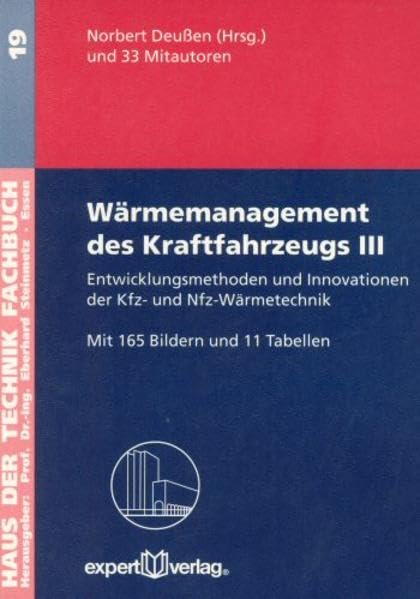 Wärmemanagement des Kraftfahrzeugs / Wärmemanagement des Kraftfahrzeugs, III: Business & Technology