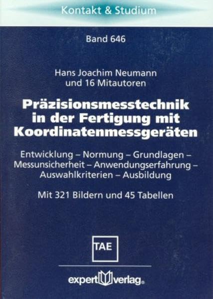 Präzisionsmesstechnik in der Fertigung mit Koordinatenmessgeräten. book
