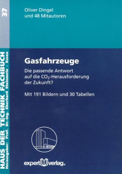 Gasfahrzeuge, I: Business & Technology
