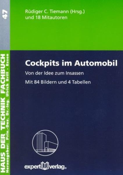 Cockpits im Automobil: Von der Idee zum Insassen (Haus der Technik - Fachbuchreihe) Business & Technology