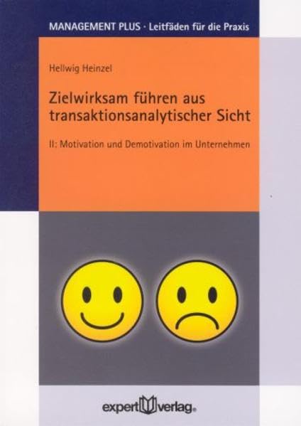 Zielwirksam führen aus transaktionsanalytischer Sicht  2 Law