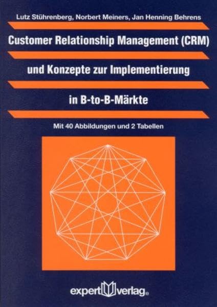 Customer Relationship Management (CMR) und Konzepte zur Implementierung in B-to-B-Märkte book