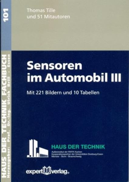 Sensoren im Automobil, III (Haus der Technik - Fachbuchreihe) Business & Technology