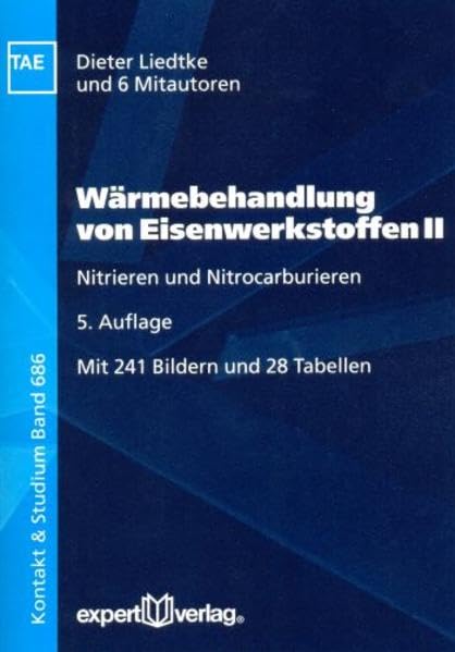 Wärmebehandlung von Eisenwerkstoffen II: Nitrieren und Nitrocarburieren book