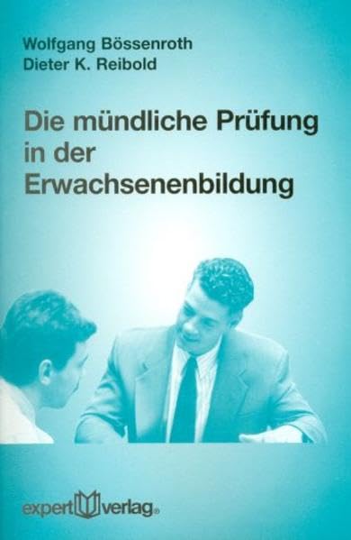 Die mündliche Prüfung in der Erwachsenenbildung (expert-taschenbücher) Books
