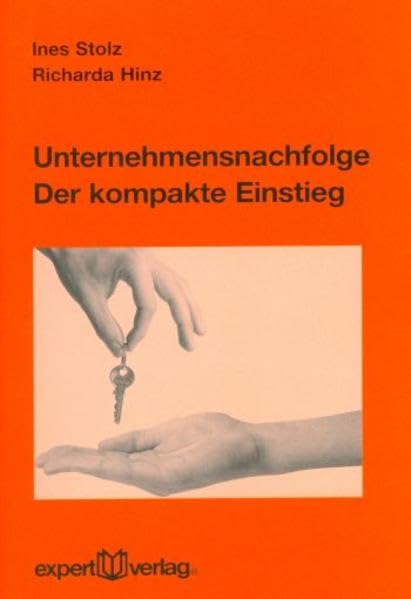 Unternehmensnachfolge – Der kompakte Einstieg (expert-taschenbücher) Law