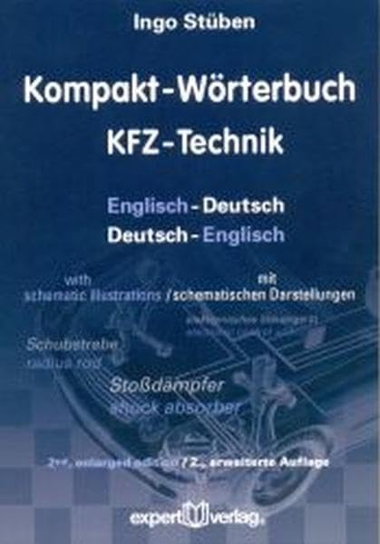 Kompakt-Wörterbuch KFZ-Technik: Englisch-Deutsch – Deutsch-Englisch Business & Technology