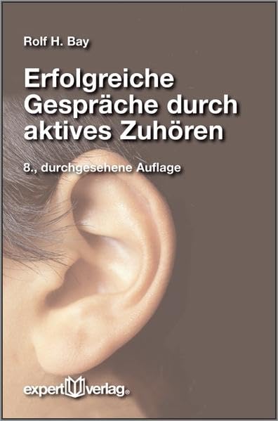 Erfolgreiche Gespräche durch aktives Zuhören Psychology