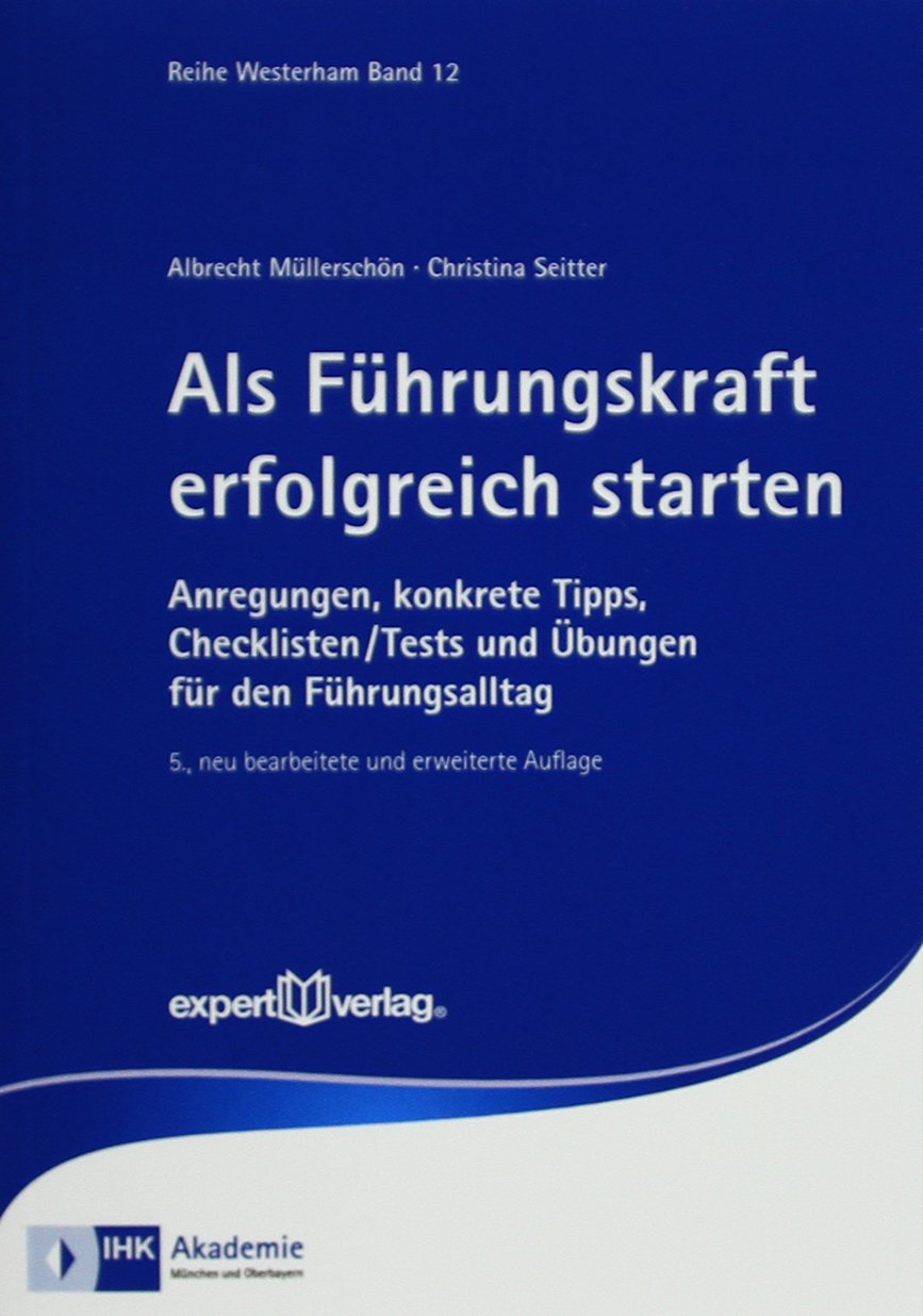 Als Führungskraft erfolgreich starten book