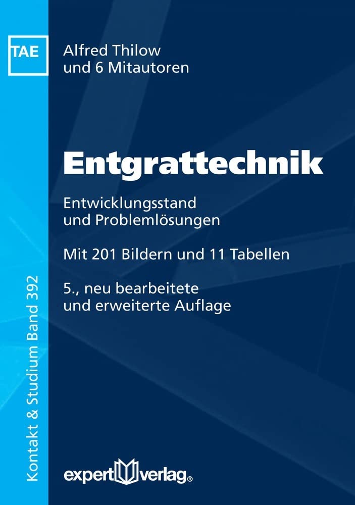 Entgrattechnik: Entwicklungsstand und Problemlösungen Business & Technology