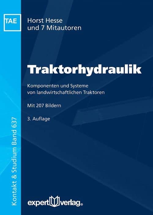 Traktorhydraulik: Komponenten und Systeme von landwirtschaftlichen Traktoren Business & Technology