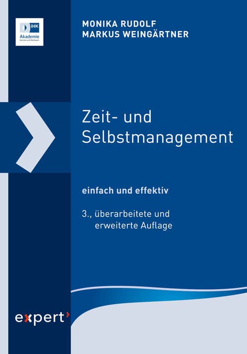 Zeit- und Selbstmanagement: einfach und effektiv (Reihe Westerham) Law