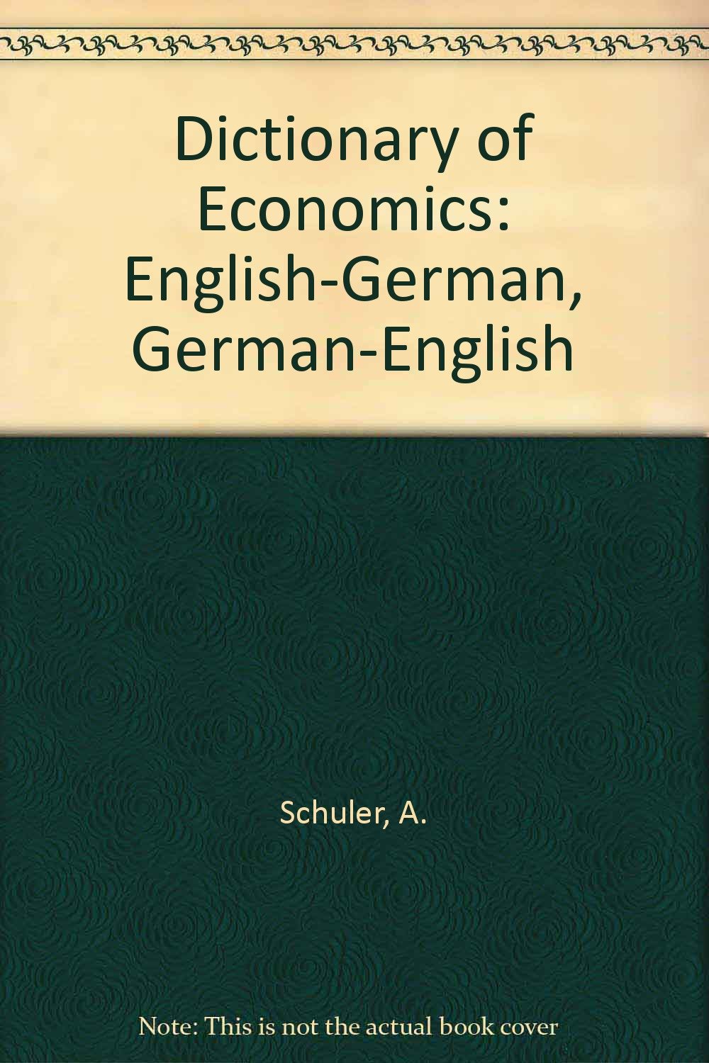 English-German, German-English (Dictionary of Economics) Foreign Languages ​​& Dictionaries