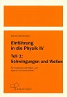 Einführung in die Physik, 4 Bde., Bd.4/1, Schwingungen und Wellen Mathematics