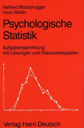 Psychologische Statistik: Aufgabensammlung mit Lösungen und Klausurbeispielen Psychology