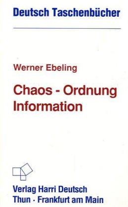 Deutsch Taschenbücher, Nr.74, Chaos, Ordnung, Information Business & Technology