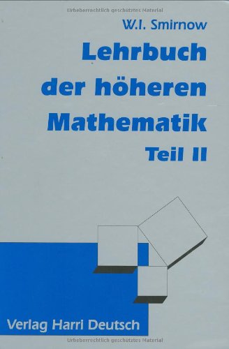 Lehrbuch der höheren Mathematik, Bd.2 Mathematics