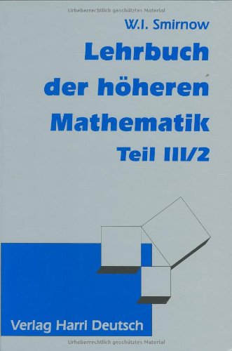 Lehrbuch der höheren Mathematik, Bd.3/2 Mathematics