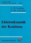 Lehrbuch der theoretischen Physik: Lehrbuch der theoretischen Physik, 10 Bde., Bd.8, Elektrodynamik der Kontinua: Bd 8 book