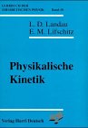 Lehrbuch der theoretischen Physik: Lehrbuch der theoretischen Physik, 10 Bde., Bd.10, Physikalische Kinetik: Bd 10 book