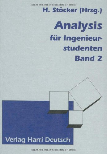 Mathematik - Der Grundkurs: Analysis für Ingenieurstudenten, 2 Bde., Bd.2 Mathematics