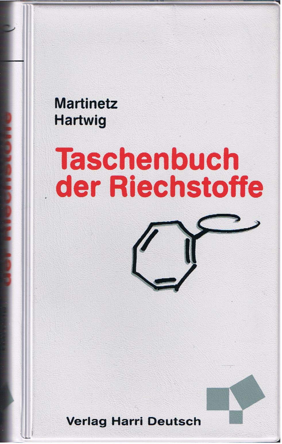 Taschenbuch der Riechstoffe: Ein Lexikon von A-Z Books