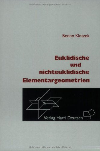 Euklidische und nichteuklidische Elementargeometrien Mathematics