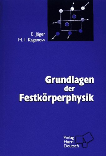 Grundlagen der Festkörperphysik book