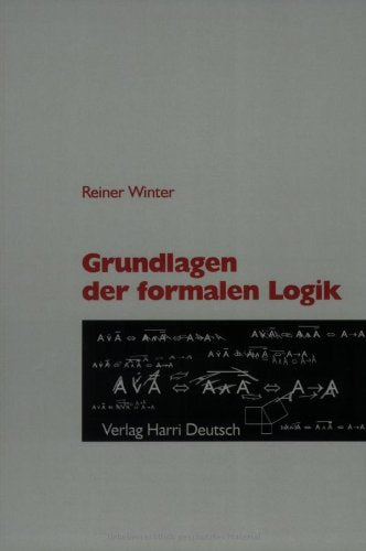 Deutsch Taschenbücher, Nr.91, Grundlagen der formalen Logik Mathematics