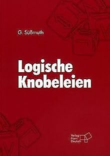 Deutsch Taschenbücher, Nr.79, Logische Knobeleien Leisure & Fun