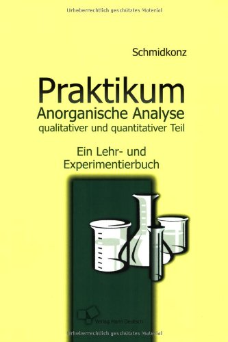 Praktikum Anorganische Analyse: Qualitativer und quantitativer Teil Books