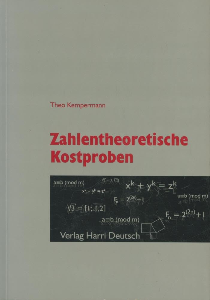 Zahlentheoretische Kostproben Mathematics