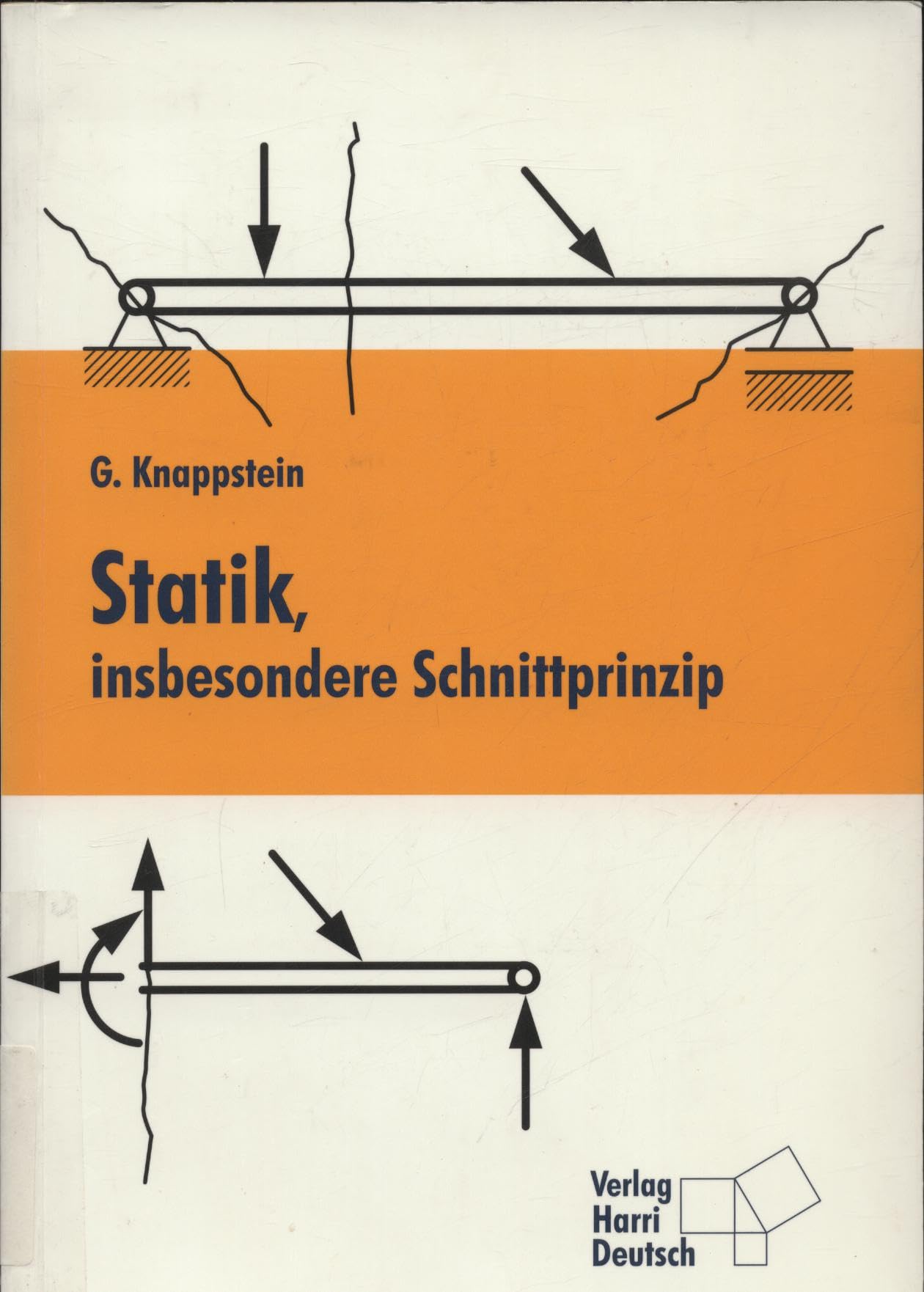 Statik, insbesondere Schnittprinzip book