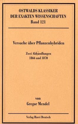 Versuche über Pflanzenhybriden. Zwei Abhandlungen 1866 und 1870 Leisure, Home & Garden