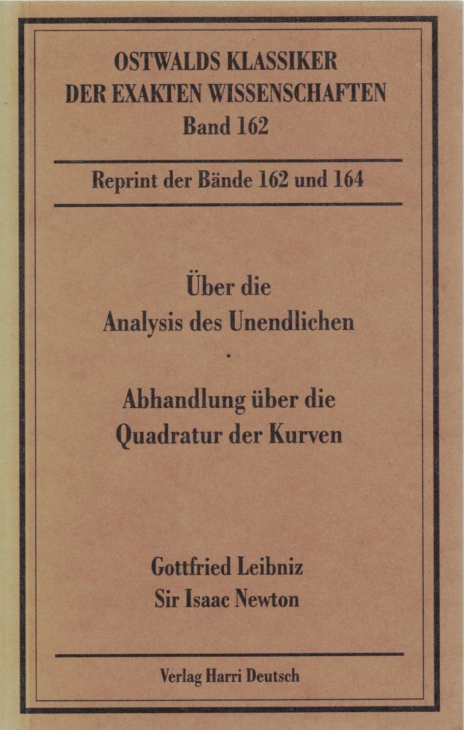 Über die Analysis des Unendlichen /Abhandlung über die Quadratur der Kurven Mathematics