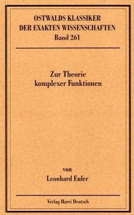 Zur Theorie komplexer Funktionen Mathematics