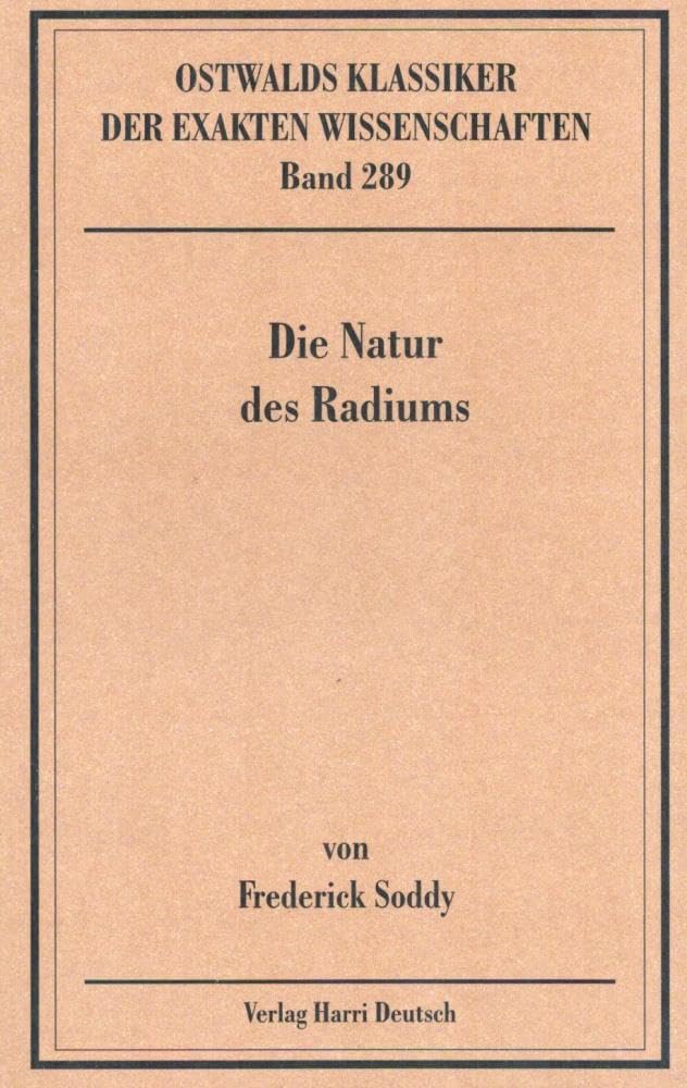 Die Natur des Radiums Natural Sciences