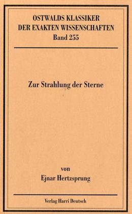 Zur Strahlung der Sterne: Drei Arbeiten Natural Sciences