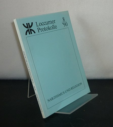 Narzissmus und Religion (Loccumer Protokolle) Books
