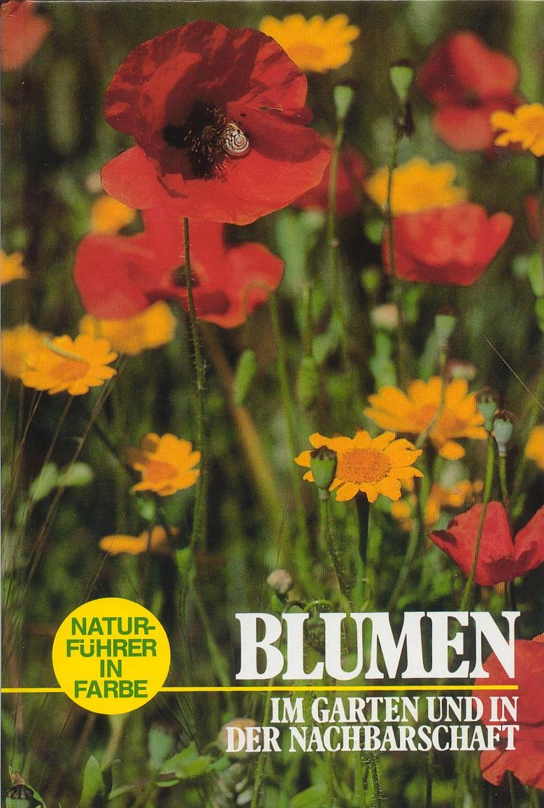 Product Image: Blumen, im Garten und in der Nachbarschaft.