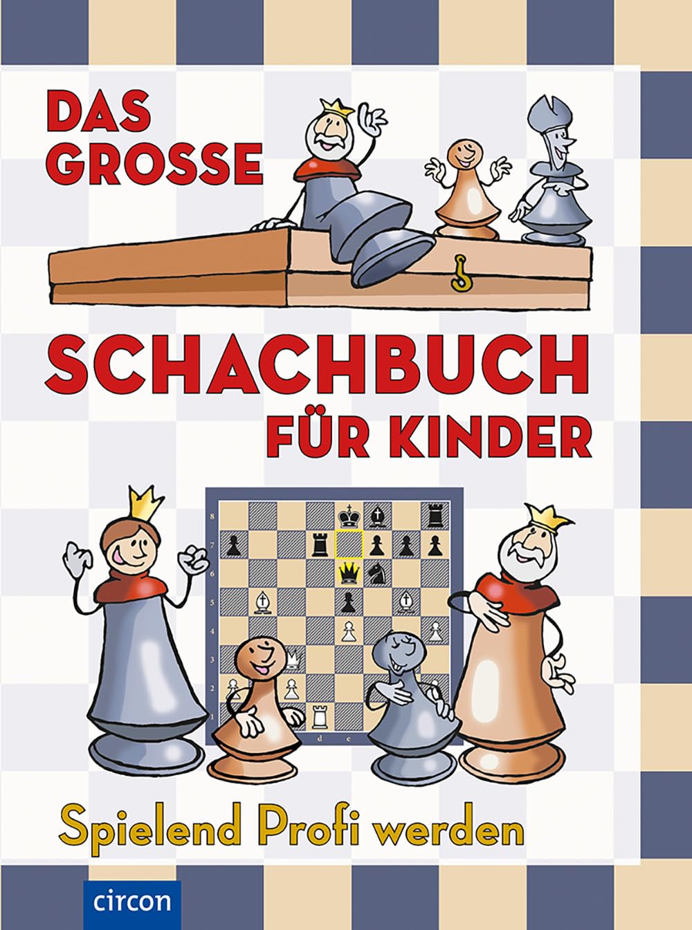 Das große Schachbuch für Kinder Leisure & Fun