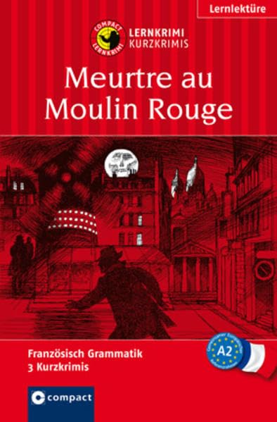 Meurtre au Moulin Rouge Study Guides