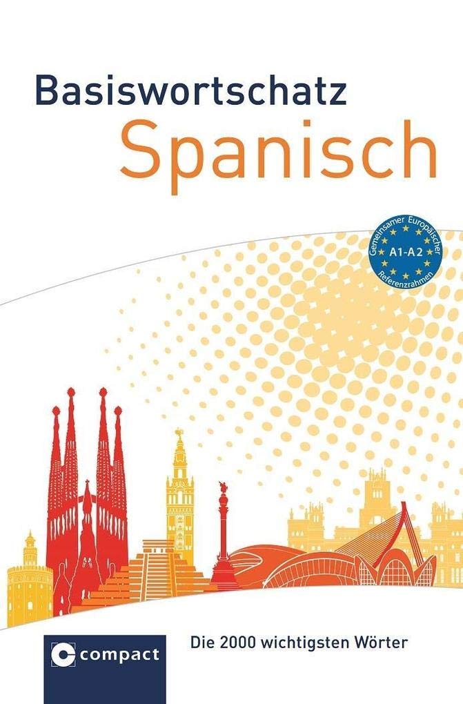 Basiswortschatz Spanisch Foreign Languages ​​& Dictionaries
