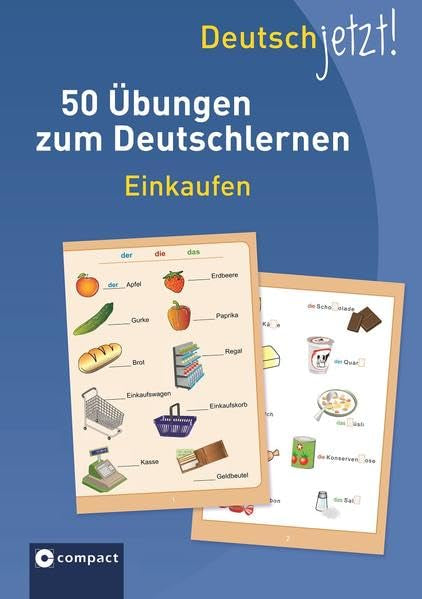 Deutsch jetzt! (Wortschatz) - Einkaufen: 50 Übungen zum Deutschlernen General education