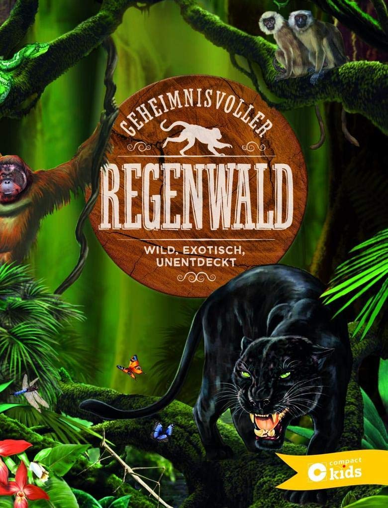 Geheimnisvoller Regenwald Non-fiction
