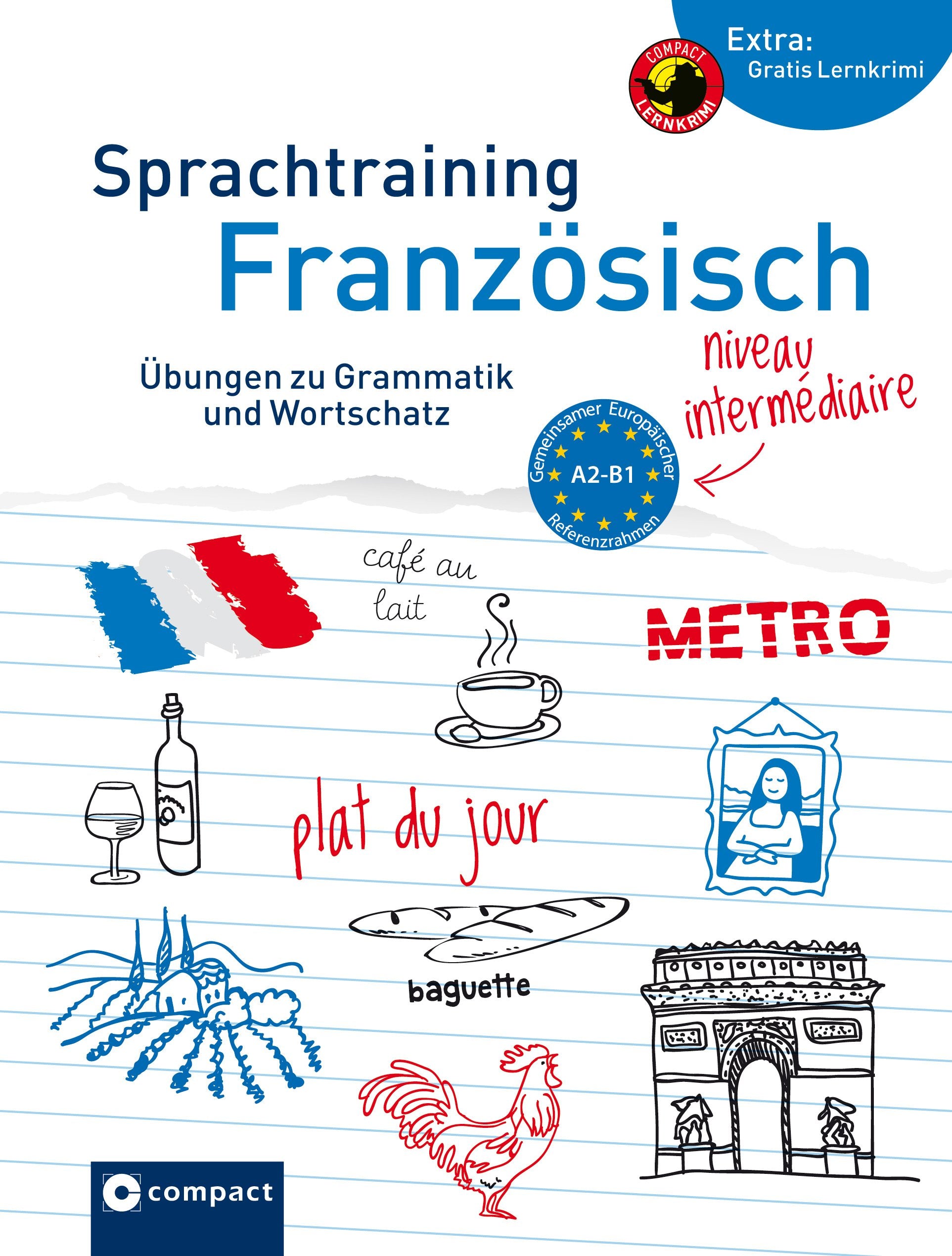 Sprachtraining Französisch (Niveau A2 - B1) Foreign Languages ​​& Dictionaries